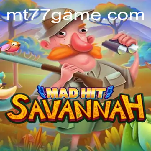 Descubra a Aventura Empolgante de MadHitSavannah